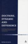 Doctrine, Dynamic and Difference : To the Heart of the Lutheran-Roman Catholic 'Differentiated Consensus' on Justification - Book