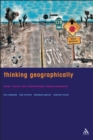 Thinking Geographically : Space, Theory and Contemporary Human Geography - eBook