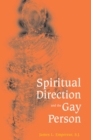 Spiritual Direction & The Gay Person - eBook