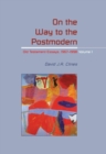 On the Way to the Postmodern : Old Testament Essays 1967-1998 Volume 1 - eBook
