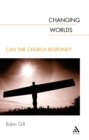 Changing Worlds : Can the Church Respond? - eBook