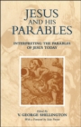 Jesus and his Parables : Interpreting the Parables of Jesus Today - eBook