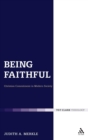 Being Faithful: Christian Commitment in Modern Society - Book