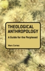 Theological Anthropology: A Guide for the Perplexed - eBook