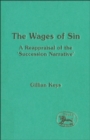 The Wages of Sin : A Reappraisal of the 'Succession Narrative' - eBook