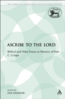 Ascribe to the Lord : Biblical and Other Essays in Memory of Peter C. Craigie - eBook