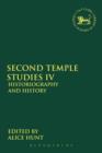 Second Temple Studies IV : Historiography and History - Book