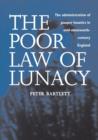 The Poor Law of Lunacy - eBook