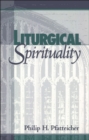Liturgical Spirituality - eBook