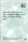 Gender and Law in the Hebrew Bible and the Ancient Near East - eBook
