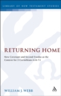 Returning Home : New Covenant and Second Exodus as the Context for 2 Corinthians 6.14-7.1 - eBook