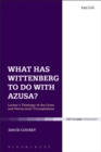 What Has Wittenberg to Do with Azusa? : Luther'S Theology of the Cross and Pentecostal Triumphalism - eBook