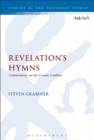 Revelation's Hymns : Commentary on the Cosmic Conflict - eBook
