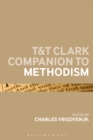 T&T Clark Companion to Methodism - Book