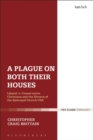 A Plague on Both Their Houses : Liberal vs. Conservative Christians and the Divorce of the Episcopal Church USA - Book