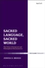Sacred Language, Sacred World : The Unity of Scriptural and Philosophical Hermeneutics - eBook