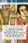 Christian Wisdom Meets Modernity - eBook