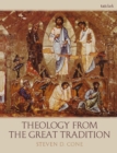 Theology from the Great Tradition - Book