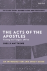 The Acts of The Apostles: An Introduction and Study Guide : Taming the Tongues of Fire - eBook