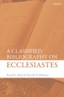 A Classified Bibliography on Ecclesiastes - eBook
