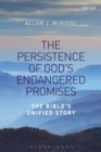 The Persistence of God's Endangered Promises : The Bible's Unified Story - eBook
