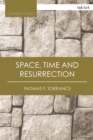 Space, Time and Resurrection - eBook