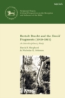 Bertolt Brecht and the David Fragments (1919-1921) : An Interdisciplinary Study - eBook