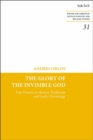 The Glory of the Invisible God : Two Powers in Heaven Traditions and Early Christology - eBook