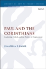 Paul and the Corinthians : Leadership, Ordeals, and the Politics of Displacement - Book