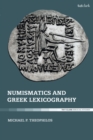 Numismatics and Greek Lexicography - Book