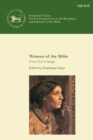Women of the Bible : From Text to Image - Book