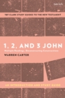 1, 2, and 3 John: An Introduction and Study Guide : Multiple Readings, Deconstructing Constructions - eBook