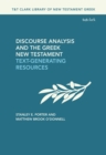 Discourse Analysis and the Greek New Testament : Text-Generating Resources - eBook