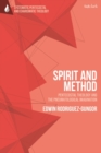 Spirit and Method : Pentecostal Theology and the Pneumatological Imagination - Book