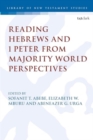 Reading Hebrews and 1 Peter from Majority World Perspectives - Book