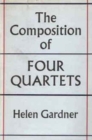 The Composition of Four Quartets - Book
