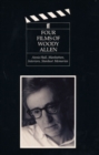 Four Films of Woody Allen : Annie Hall, Manhattan, Interiors and Stardust Memories - Book