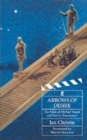 Arrows of Desire : Films of Michael Powell and Emeric Pressburger - Book