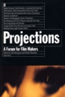 Projections 1 : A Forum For Cinema - Book