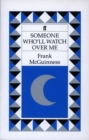 Someone Who'll Watch Over Me - Book