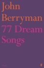 77 Dream Songs - Book