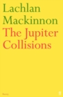 The Jupiter Collisions - Book