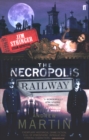 The Necropolis Railway : A Historical Novel - Book