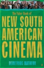 The Faber Book of New South American Cinema - Book
