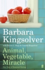 Animal, Vegetable, Miracle : Our Year of Seasonal Eating - Book