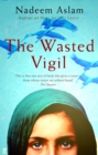 The Wasted Vigil - eBook