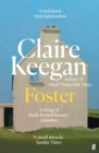Foster : By the Booker-Shortlisted Author of Small Things Like These - eBook