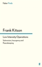Low Intensity Operations : Subversion, Insurgency and Peacekeeping - eBook