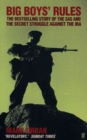 Big Boys' Rules : The SAS and the Secret Struggle Against the IRA - eBook