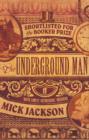 The Underground Man - eBook